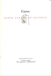 GATOS PT-726   *, de Jaramillo Agudelo | portada del libro