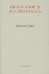 ESCRITOS SOBRE SCHOPENHAUER PT-780, de Rosset | portada del libro
