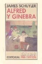 ALFRED Y GINEBRA NCO-40, de James Schuyler | portada del libro