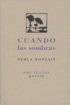 CUANDO LAS SOMBRAS PT-844, de Rotzait | portada del libro