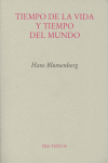 TIEMPO DE LA VIDA Y TIEMPO DEL MUNDO PT-854, de Blumenberg | portada del libro