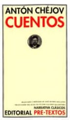 CUENTOS CHÉJOV, de Anton Pavlovich Chejov | portada del libro