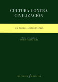CULTURA CONTRA CIVILIZACION, de Varios autores | portada del libro