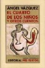 CUARTO DE LOS NIÑOS NCO-60, de Ángel Vázquez | portada del libro