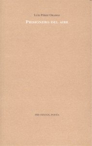 PRISIONERO DEL AIRE PT-959, de Pérez Oramas | portada del libro