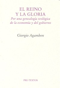 REINO Y LA GLORIA,EL, de AGAMBEN | portada del libro