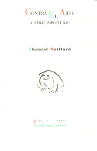CONTRA EL ARTE Y OTRAS IMPOSTURAS, de MAILLARD | portada del libro