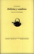 DELICIAS Y SOMBRAS PT-978, de Ted Kooser | portada del libro