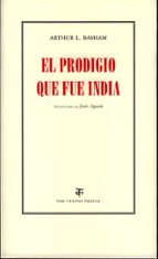 PRODIGIO QUE FUE INDIA, de ARTHUR BASHAM | portada del libro