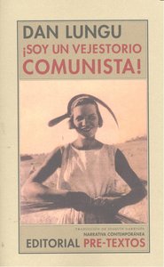 SOY UN VEJESTORIO COMUNISTA NCO-74, de Lungu | portada del libro