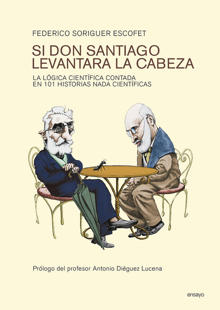 Si don Santiago levantara la cabeza, de Soriguer Escofet, Federico | portada del libro