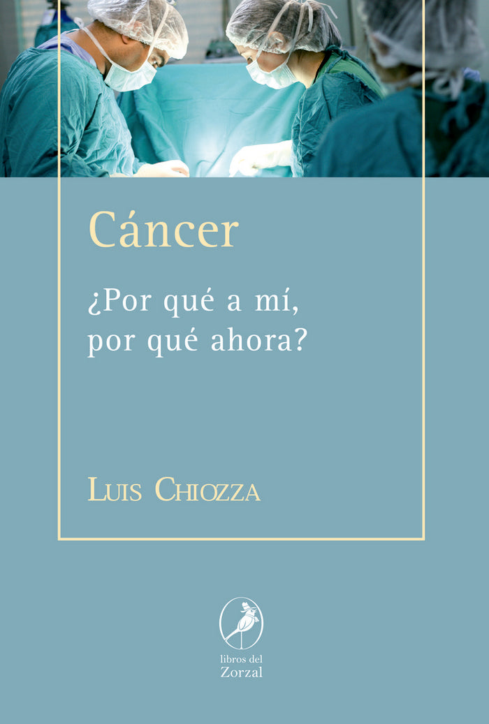 Cáncer, de Chiozza, Luís | portada del libro