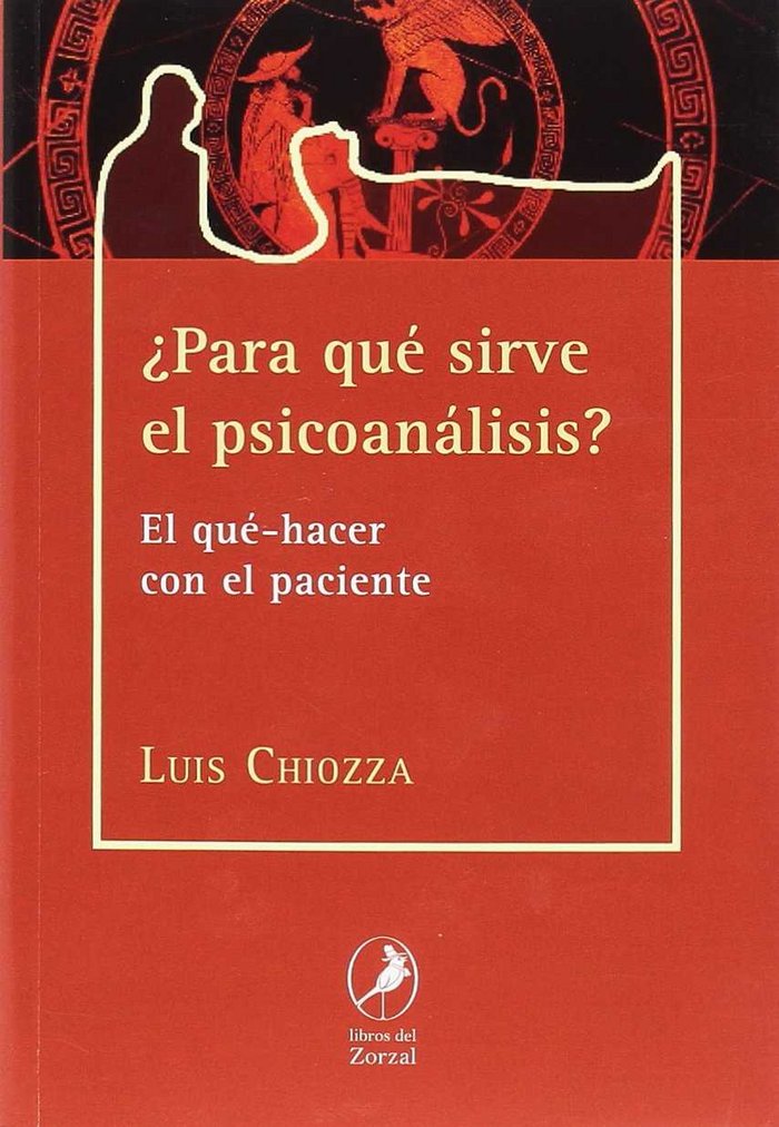 ¿Para qué sirve el Psicoanálisis?, de Chiozza, Luís | portada del libro
