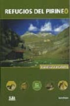 REFUGIOS DEL PIRINEO, de Luis Alejos | portada del libro