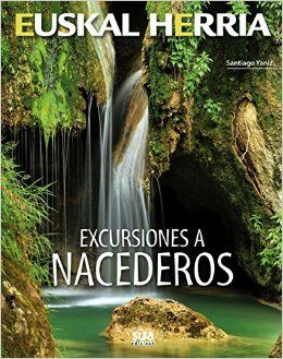 Excursiones a nacederos, de Yaniz Aramendia, Santiago | portada del libro