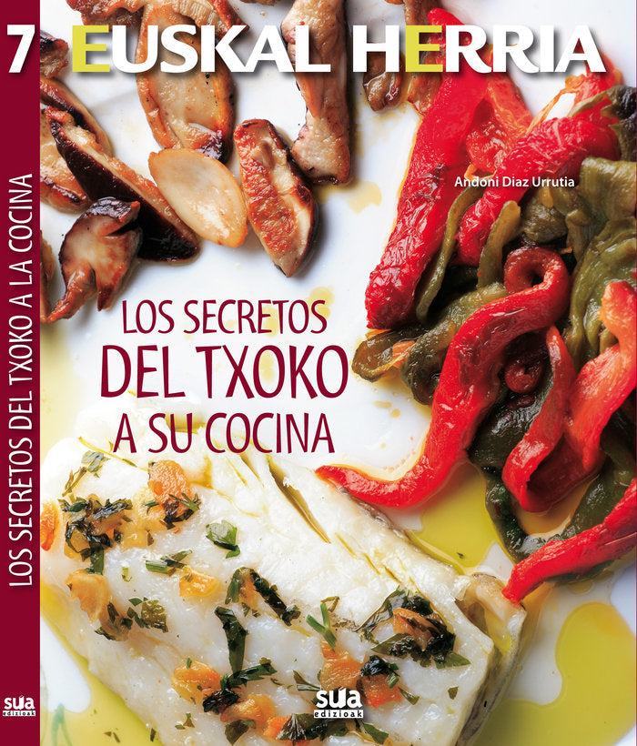 Los secretos del txoko a su cocina, de Diaz Urrutia, Andoni | portada del libro