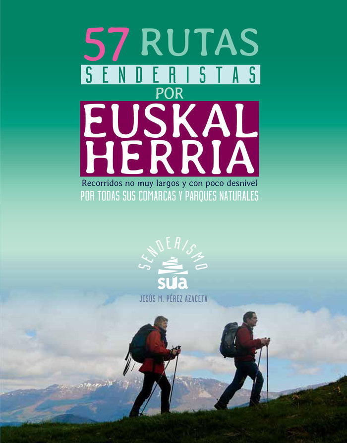 57 Rutas senderistas por Euskal Herria, de Perez Azaceta, Jesus Mari | portada del libro