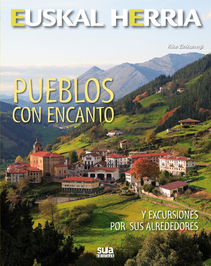 Pueblos con encanto, de Zinkunegi Fernandez, Kike | portada del libro