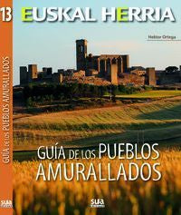 Guía de los pueblos amurallados, de Ortega Lahera, Hektor | portada del libro