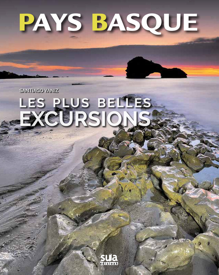 Les plus belles excursions du Pays Basque, de Yaniz Aramendia, Santiago | portada del libro