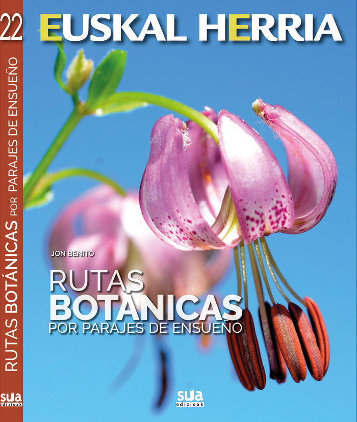 Rutas botánicas por parajes de ensueño, de Benito Iza, Jon | portada del libro