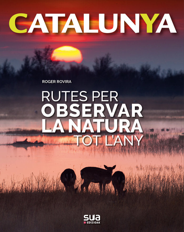 Rutes per observar la natura tot l'any, de Rovira Rius, Roger | portada del libro