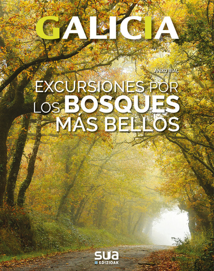 Excursiones por los bosques mas bellos, de Rial Comesaña, Anxo | portada del libro