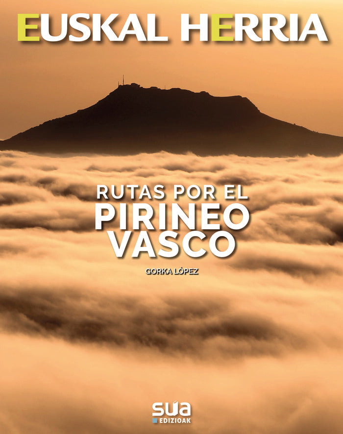 Rutas por el Pirineo vasco, de Lopez Calleja, Gorka | portada del libro