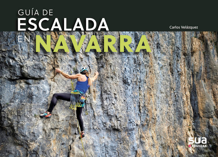 Guia de escalada en Navarra, de VELAZQUEZ CABALLERO, CARLOS | portada del libro