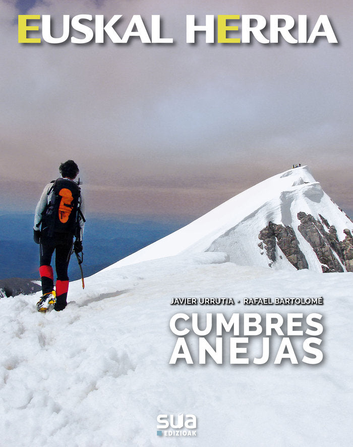 Cumbres Anejas, de Urrutia, Javier - Bartolome, Rafael | portada del libro