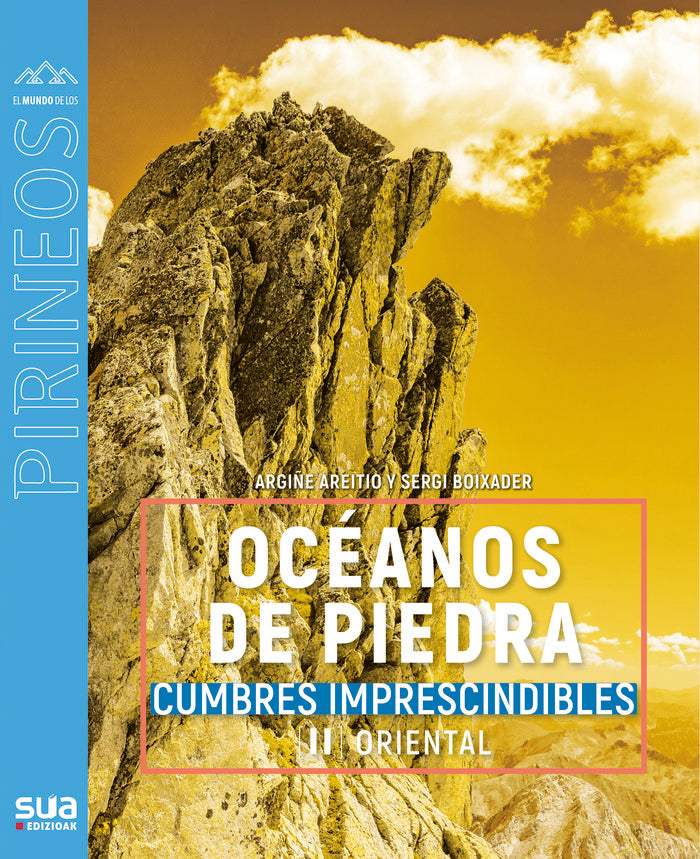 Oceanos de Piedra. Cumbres imprescindibles (tomo 2). Oriental, de Boixader, Sergi | portada del libro