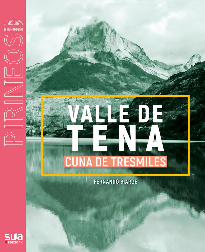 Valle de Tena, de Biarge, Fernando | portada del libro