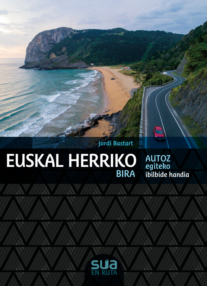 Euskal Herriko bira - Autoz egiteko ibilaldi handia, de BASTART, JORDI | portada del libro