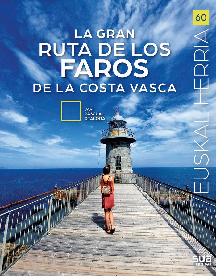 GRAN RUTA DE LOS FAROS, LA, de PASCUAL OTALORA,JAVI | portada del libro