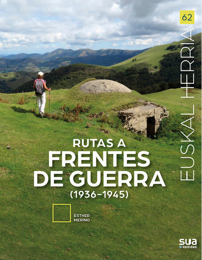 Rutas a frentes de guerra (1936-1945), de MERINO RUANO, ESTHER | portada del libro