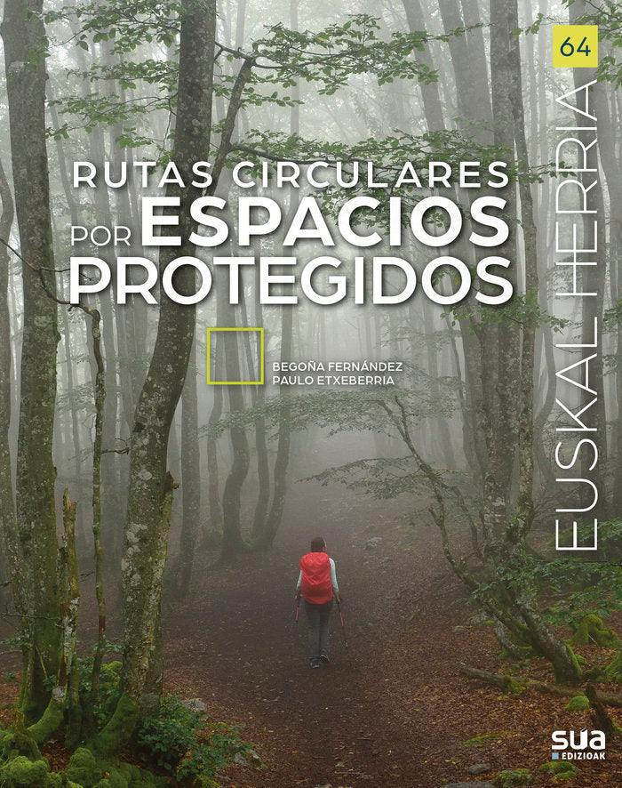 Rutas circulares por espacios protegidos, de ETXEBERRIA, PAULO | portada del libro