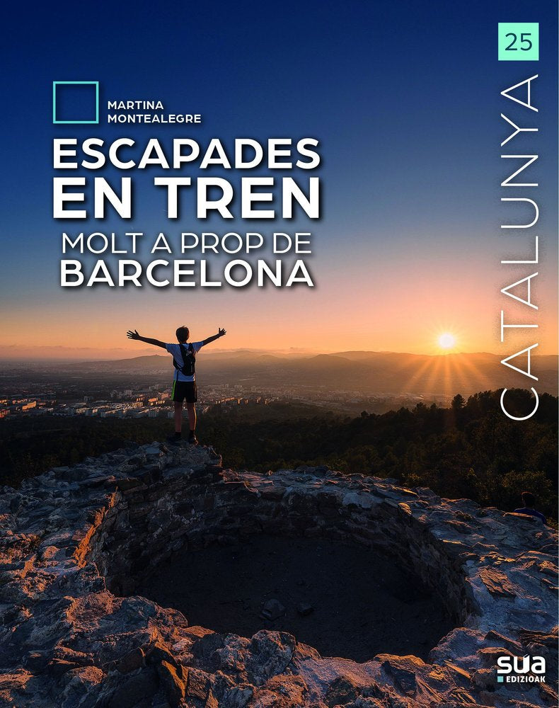 ESCAPADES EN TREN MOLT A PROP DE BARCELONA, de MARTINA MONTEALEGRE | portada del libro