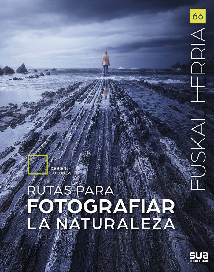 Rutas para fotografiar la naturaleza, de SUKUNZA, XABIER | portada del libro