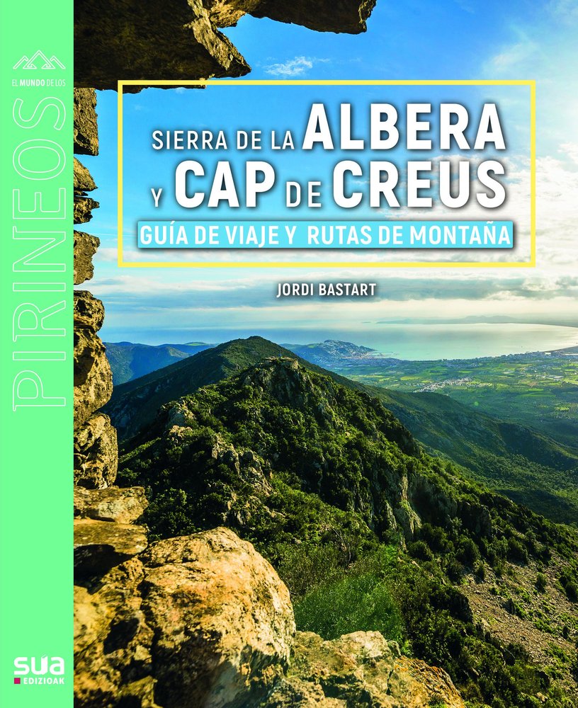 SIERRA DE LA ALBERA Y CAP DE C, de BASTART, JORDI | portada del libro