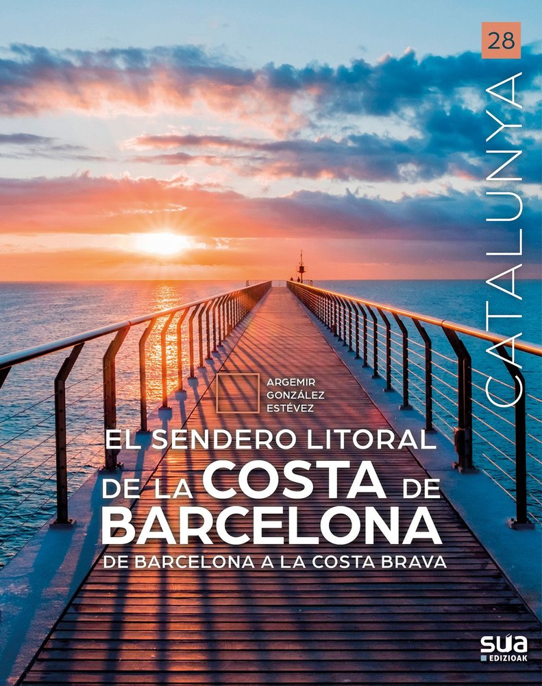 EL SENDERO LITORAL DE BARCELON, de GONZALEZ ESTEVEZ, ARGEMIR | portada del libro