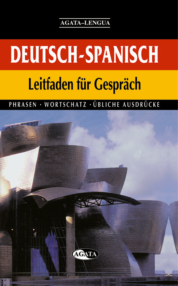 Deutsch-Spanisch Leitfaden für Gespräch, de Equipo Editorial | portada del libro