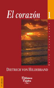 El corazón, de Hildebrand, Dietrich Von | portada del libro