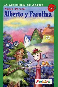 Alberto y Farolina, de TORRELL IBAÑEZ | portada del libro
