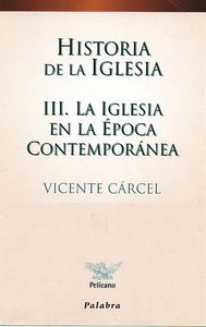 Historia de la Iglesia III, de CARCEL ORTI | portada del libro