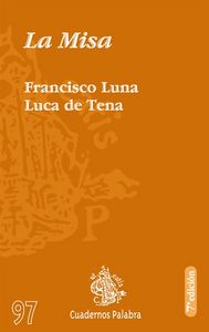 La Misa, de LUNA LUCA DE TENA | portada del libro