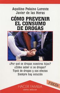 Cómo prevenir el consumo de drogas, de POLAINO-LORENTE | portada del libro