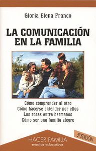 La comunicación en la familia, de FRANCO CUARTAS | portada del libro