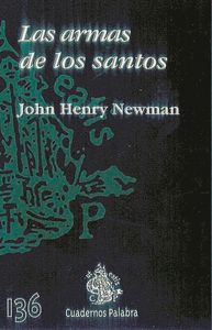 Las armas de los santos, de NEWMAN | portada del libro