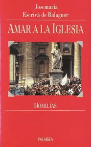 Amar a la Iglesia, de JOSEMARIA ESCRIVA DE BALAGUER | portada del libro