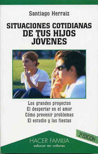 Situaciones cotidianas de tus hijos jóvenes, de Herráiz, Santiago | portada del libro